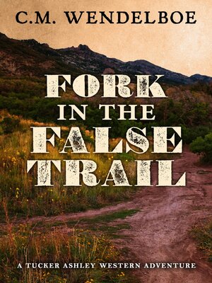 cover image of Fork in the False Trail